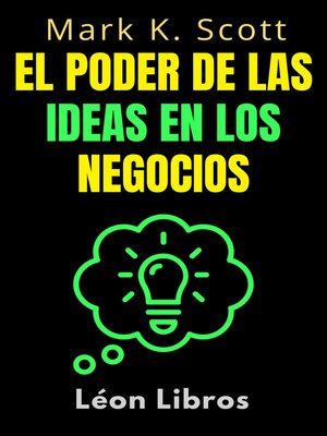 cover image of El Poder De Las Ideas En Los Negocios